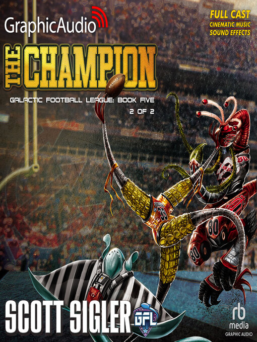 Title details for The Champion (2 of 2) by Scott Sigler - Wait list